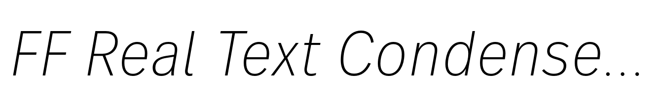 FF Real Text Condensed ExtraLight Oblique